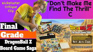 Dragon Ball Z: The Board Game Saga - Final Grade - Kickstarter Critique Clip
