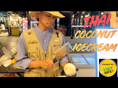 Thai Coconut 🥥 Ice cream - Thailand Street Food | YMTEATS !