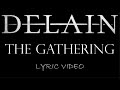 Delain The Gathering 2006 Lyric Video
