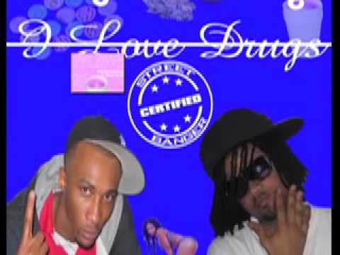 I  LUV DRUGS    ( SONG ONLY) produced by..HUSTLEMAN