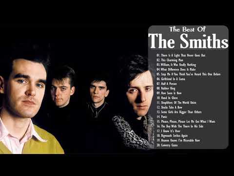 The Smiths Greatest Hits Full Album - Best Songs Of The Smiths Playlist 2021