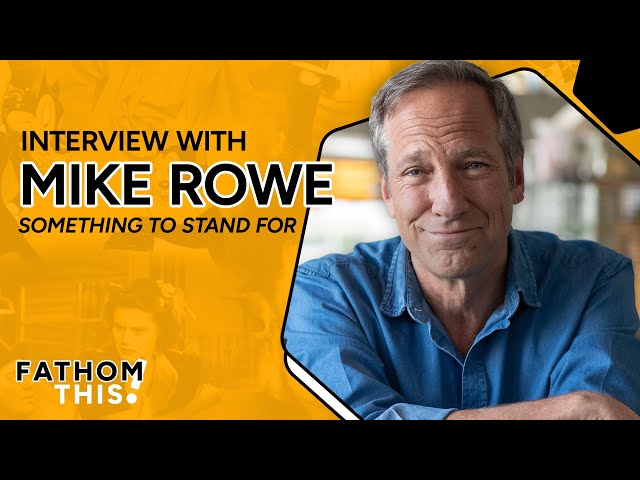 Fathom This! | Interview with Mike Rowe