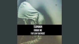 Forgive Me (feat. Lewy Dalyricist)