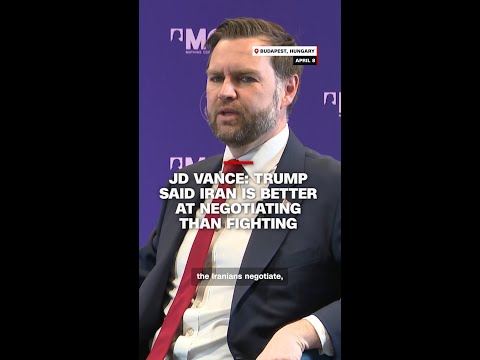 JD Vance: Trump said Iran is better at negotiating than fighting