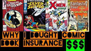 WHY YOU NEED COMIC BOOK INSURANCE
