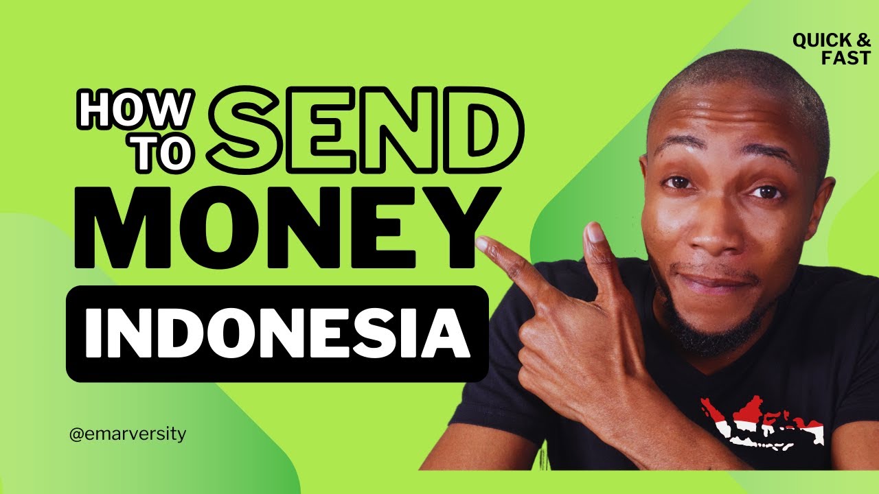How to Transfer Money to Indonesia