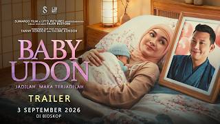 TRAILER | Film BABY UDON 3 September 2026 DI BIOSKOP