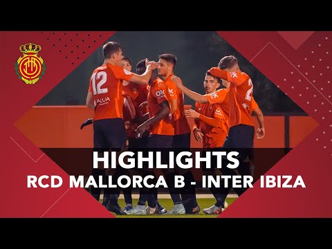 RESUMEN | RCD Mallorca B - Inter Ibiza
