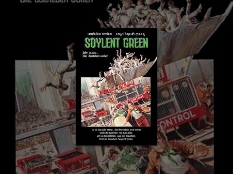 Soylent Green - 2022...die überleben wollen