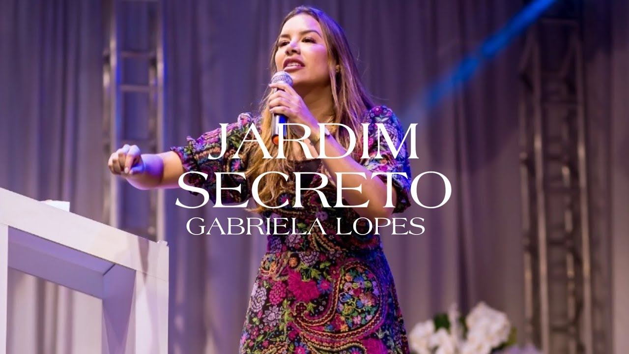 Gabriela Lopes - JARDIM SECRETO 2021
