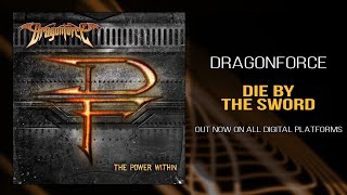 DragonForce - Die By The Sword