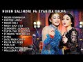 CAMPURSARI NIKEN SALINDRI FT SYAHIBA SAUFA TERBARU 2023 FULL ALBUM