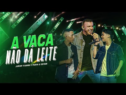 A VACA NÃO DÁ LEITE  - Junior Vianna e @pedineedivan #DVD10Anos (Clipe Oficial)