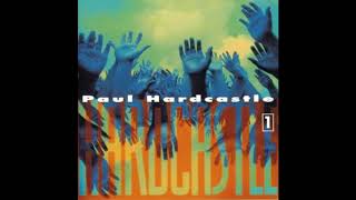 Paul Hardcastle ● 1994 ● Hardcastle 1 (FULL ALBUM)