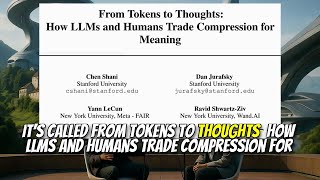 From Tokens to Thoughts (May 2025)