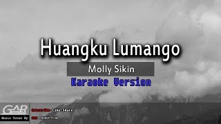 Download lagu Huangku Lumango | Molly Sikin | KARAOKE mp3 Download lagu Huangku Lumango | Molly Sikin | KARAOKE mp3