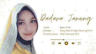 Download lagu Baiq Hilda_Dadara Janeng mp3