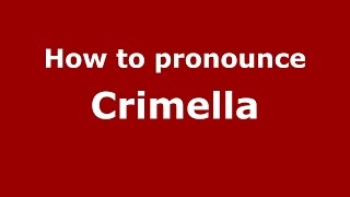 How to pronounce Crimella