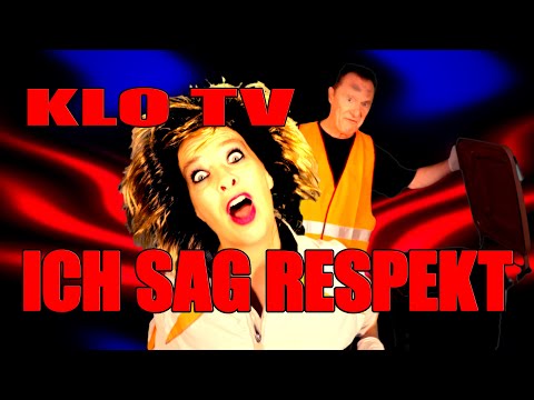 Klo TV - Ich sag Respekt [official music video with subtitles 4K]