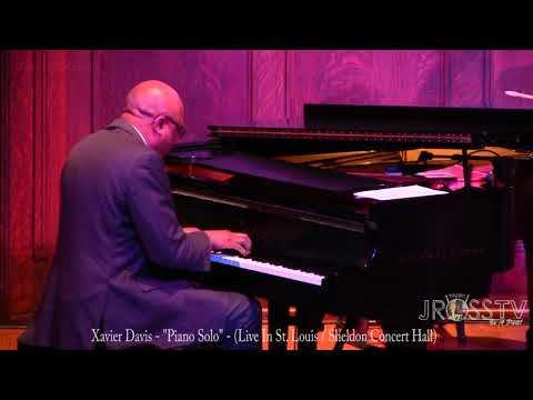 James Ross @ Xavier Davis - "Piano Solo" - www.Jross-tv.com (St. Louis)