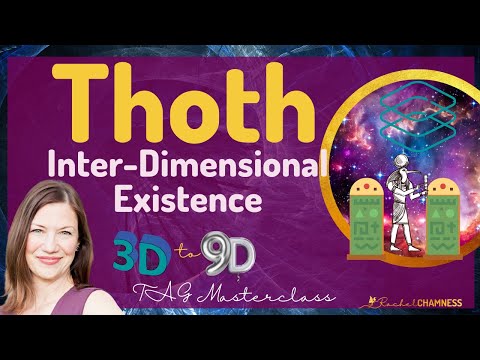 Thoth & Inter-Dimensionality, Emerald Tablets, Dimensions & Ascension Symptoms, Jan TAG Masterclass