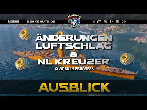 Änderungen Luftschlag & NL Kreuzer! - World of Warships [Deutsch]