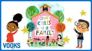 Animated Kids Book: Our Class is a Family! | Vooks Narrated Storybooks @Vooks