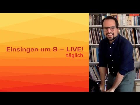 Einsingen um 9 mit Daniel Pérez 12.04.2020 - Tiefe
