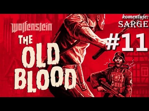 Zagrajmy w Wolfenstein: The Old Blood [60 fps] odc. 11 - KONIEC GRY