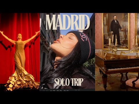 my solo travel diaries to MADRID