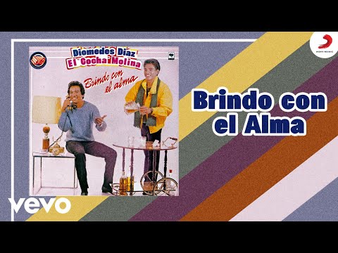 Diomedes Díaz - Brindo Con El Alma (Cover Audio)