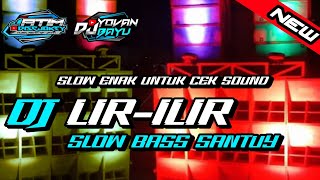 Download lagu DJ LIR-ILIR SLOW BASS (REMIXER BY YOVANBAYU) mp3