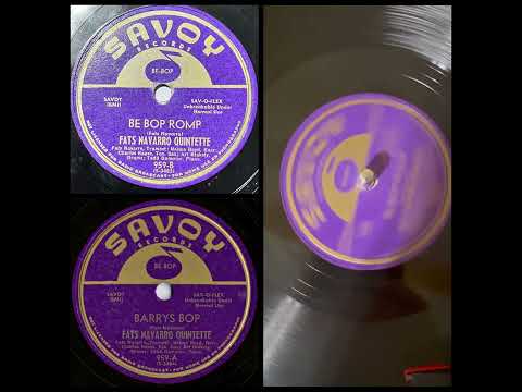 FATS NAVARRO QUINTETTE: Be Bop Romp (Savoy Records 959, 10” 78RPM 1949)