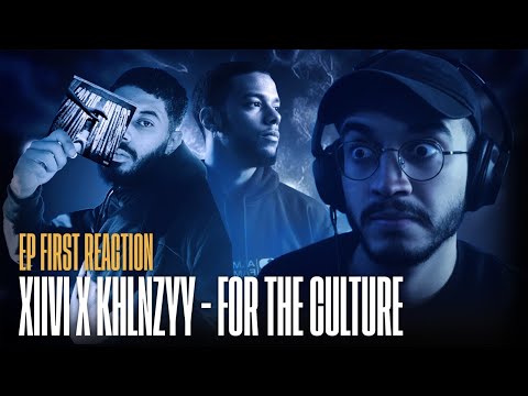 XIIVI X KHLNZYY - FOR THE CULTURE - EP First Reaction