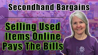 Selling Secondhand Items Online To Pay The Bills - See What We Bought