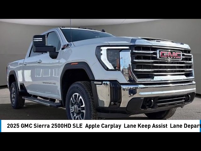 2025 GMC Sierra 2500HD SLE | Apple Carplay | Lane Keep Assist in Cars & Trucks in Saskatoon