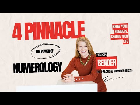 ⓸ NUMEROLOGY | 4 Pinnacle