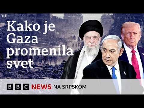 Kako je dvogodišnji rat u Gazi promenio svet | BBC News na srpskom