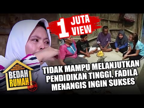 1 JUTA VIEW!! BEDAH RUMAH 491 - Tidak Mampu Melanjutkan sekolah, Fadila Menangis Ingin Sukses