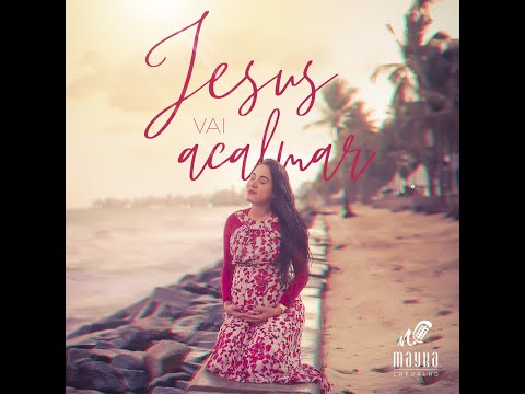 Mayra Carvalho - Jesus Vai Acalmar - Talo's Session Music 5