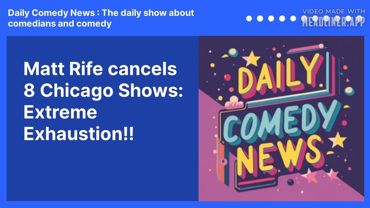 Matt Rife cancels 8 Chicago Shows: Extreme Exhaustion!!