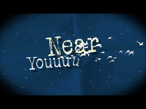 Ibby VK - Near You (Lyric Video)