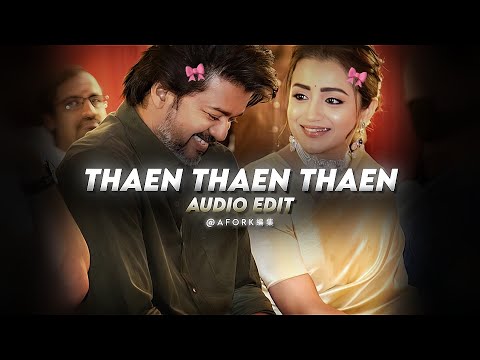 Thaen thaen thaen - kuruvi (edit audio)