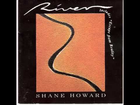 Shane Howard - Escape From Reality