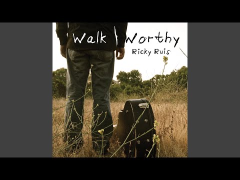 Walk Worthy