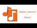 Patrick (Zanivel) - Palacio