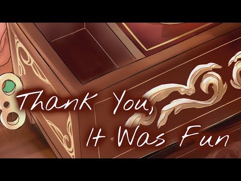 Thank You, It Was Fun