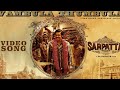 Pachakallu Mukuthi Thalapathy Version Sarpatta Movies Films Tamil Efxaudio Songs Share