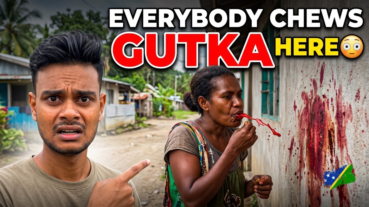 Everyone Here Chew Gutka : SOLOMON ISLAND