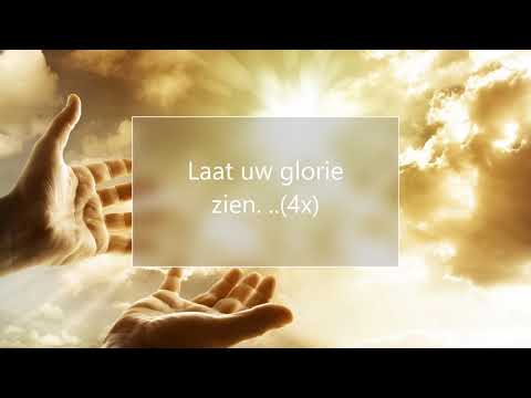 LAAT UW GLORIE ZIEN lyrics